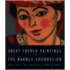 Great French Paintings from the Barnes Foundation