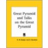 Great Pyramid & Talks On The Great Pyramid (1881)