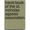 Hand-Book Of The St. Nicholas Agassiz Association by Harlan H. Ballard