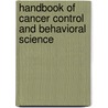 Handbook Of Cancer Control And Behavioral Science door Onbekend