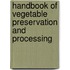 Handbook of Vegetable Preservation and Processing