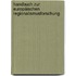 Handbuch zur Europäischen Regionalismusforschung