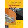 High Performance Computing on Vector Systems 2009 door Onbekend