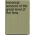 Historical Account Of The Great Level Of The Fens