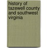 History Of Tazewell County And Southwest Virginia door William Cecil Pendleton