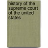 History of the Supreme Court of the United States door Gustavus Myers