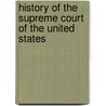 History of the Supreme Court of the United States door G. Edward White