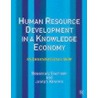 Human Resource Development In A Knowledge Economy door Rosemary Harrison