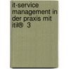 It-service Management In Der Praxis Mit Itil®  3 door Martin Beims