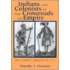 Indians And Colonists At The Crossroads Of Empire