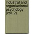 Industrial and Organizational Psychology (Vol. 2)