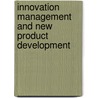 Innovation Management And New Product Development by Paul Trott