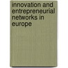 Innovation and Entrepreneurial Networks in Europe door Prez Fernndez