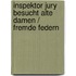 Inspektor Jury besucht alte Damen / Fremde Federn