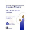 Instructor's Manual For Holistic Nursing Handbook door PhD Lynn Keegan