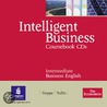 Intelligent Business Intermediate Course Book Cds by Tonya Trappe