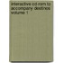 Interactive Cd-rom To Accompany Destinos Volume 1