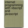 Internet Programming With Vbscript And Javascript by Katie Kalata