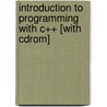 Introduction To Programming With C++ [with Cdrom] by Y. Daniel Liang