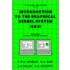 Introduction to the Graphical Kernal System (Gks)