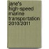 Jane's High-Speed Marine Transportation 2010/2011