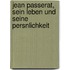 Jean Passerat, Sein Leben Und Seine Persnlichkeit
