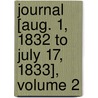 Journal [Aug. 1, 1832 To July 17, 1833], Volume 2 by Fanny Kemble