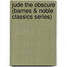 Jude the Obscure (Barnes & Noble Classics Series) door Thomas Hardy