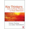 Key Thinkers From Critical Theory To Post-Marxism by Simon Tormey