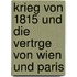 Krieg Von 1815 Und Die Vertrge Von Wien Und Paris