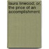 Laura Linwood; Or, The Price Of An Accomplishment