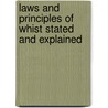 Laws and Principles of Whist Stated and Explained door Cavendish