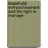 Leasehold Enfranchisement And The Right To Manage