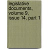 Legislative Documents, Volume 9, Issue 14, Part 1 door New York