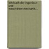 Lehrbuch Der Ingenieur- Und Maschinen-Mechanik...