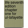Life Seventh Edition Chapter One For Ul-lafayette by William K. Purves