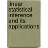 Linear Statistical Inference and Its Applications door Rao