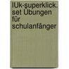 LÜK-SuperKlick. Set Übungen für Schulanfänger door Onbekend