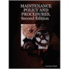 Maintenance Policy And Procedures, Second Edition door Lawrence Bush