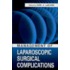 Management of Laparoscopic Surgical Complications
