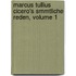Marcus Tullius Cicero's Smmtliche Reden, Volume 1