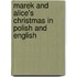 Marek And Alice's Christmas In Polish And English