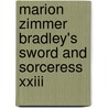 Marion Zimmer Bradley's Sword And Sorceress Xxiii door Elisabeth Waters