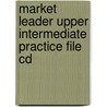 Market Leader Upper Intermediate Practice File Cd door Jamala Rogers