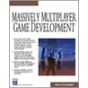 Massively Multiplayer Game Development With Cdrom door Thor Alexander