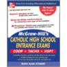 McGraw-Hill's Catholic High School Entrance Exams by Mark Alan Stewart
