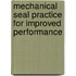 Mechanical Seal Practice For Improved Performance