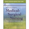 Medical-Surgical Nursing Clinical Decision-Making by Donna D. Ignatavicius