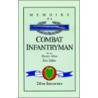 Memoirs Of A Combat Infantryman By An Enemy Alien by Eric Diller