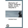 Memoirs Of Lieut.-General Scott, Ll.D., Volume Ii door Winfield Scott